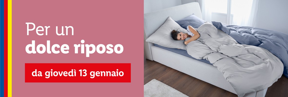 Dolce riposo - Offerte valide da gio 13 gennaio 2022