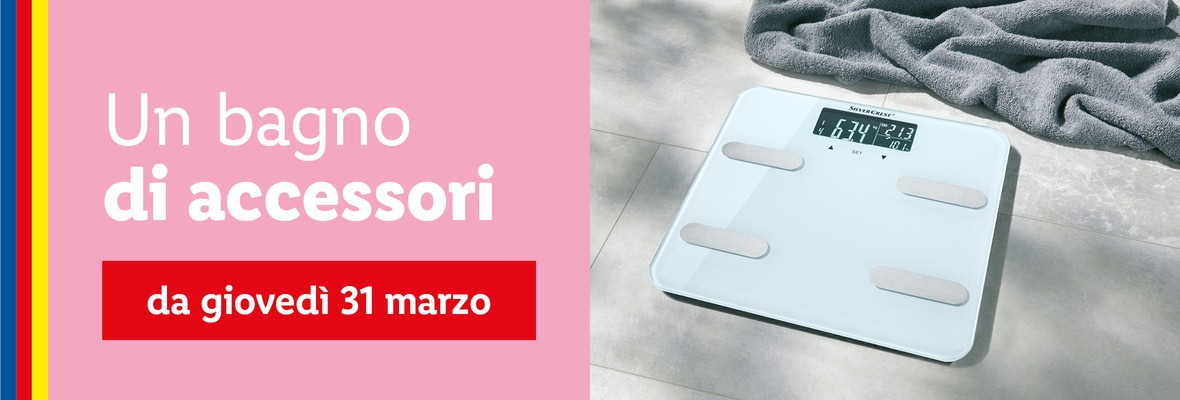 Bagno - Offerte valide da gio 31 marzo 2022