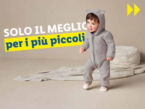 Solo il meglio per i più piccoli - Offerte valide da lun 04 novembre 2024