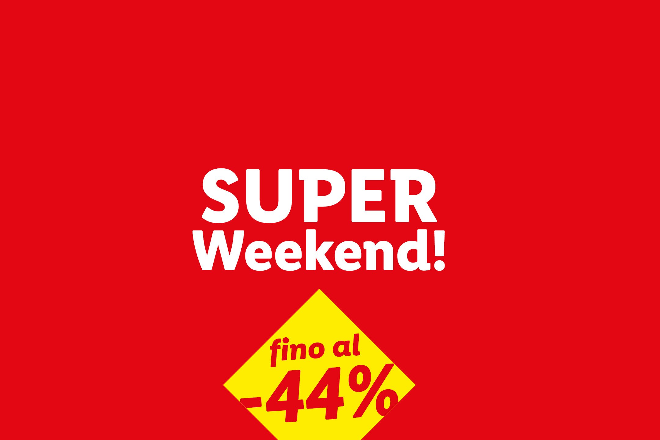 Super Weekend