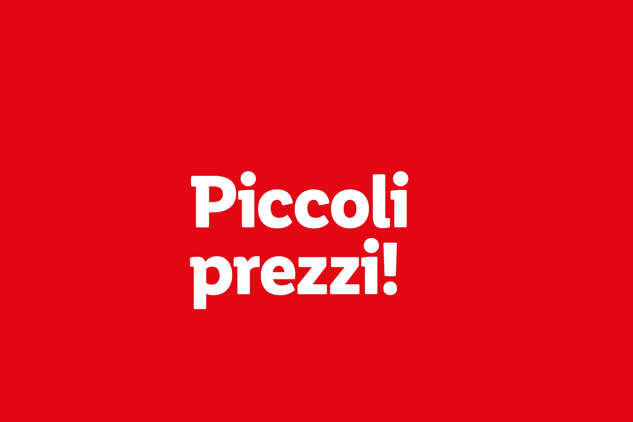 Piccoli prezzi