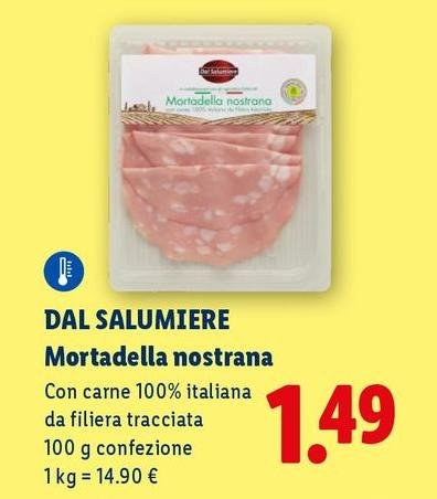 Dal Salumiere - Mortadella Nostrana