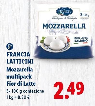 Francia Latticini - Mozzarella Multipack Fior Di Latte
