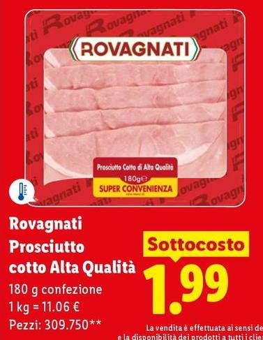 Rovagnati - Prosciutto Cotto Alta Qualità