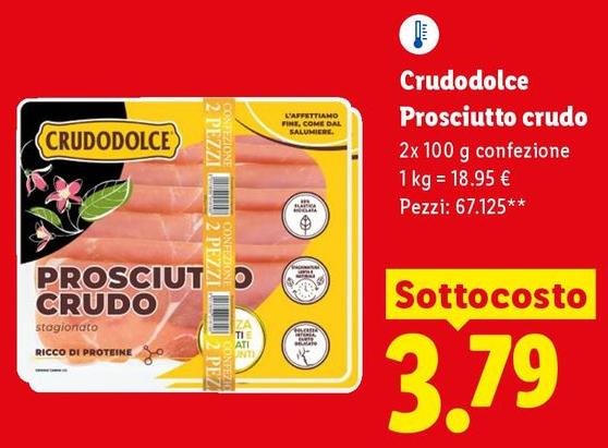 Crudodolce - Prosciutto Crudo