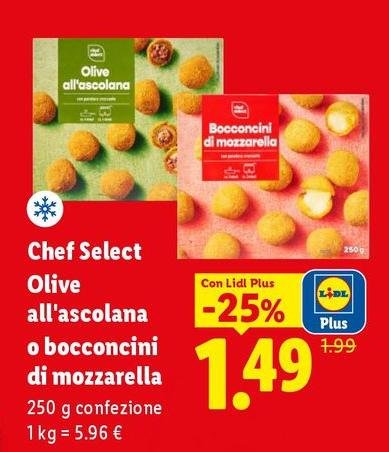 Chef Select - Olive All'Ascolana O Bocconcini Di Mozzarella
