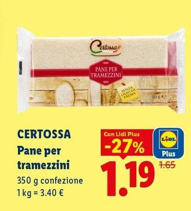 Certossa - Pane Per Tramezzini