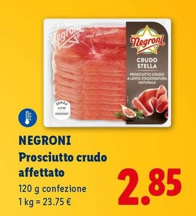 Negroni - Prosciutto Crudo Affettato