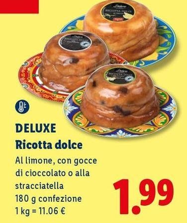 Deluxe - Ricotta Dolce