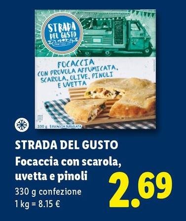 Strada Del Gusto - Focaccia Con Scarola, Uvetta E Pinoli