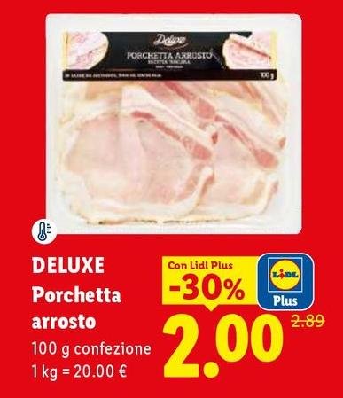 Deluxe - Porchetta Arrosto